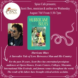 Scott Ibex, musician & author on Wednesday August 7th!
